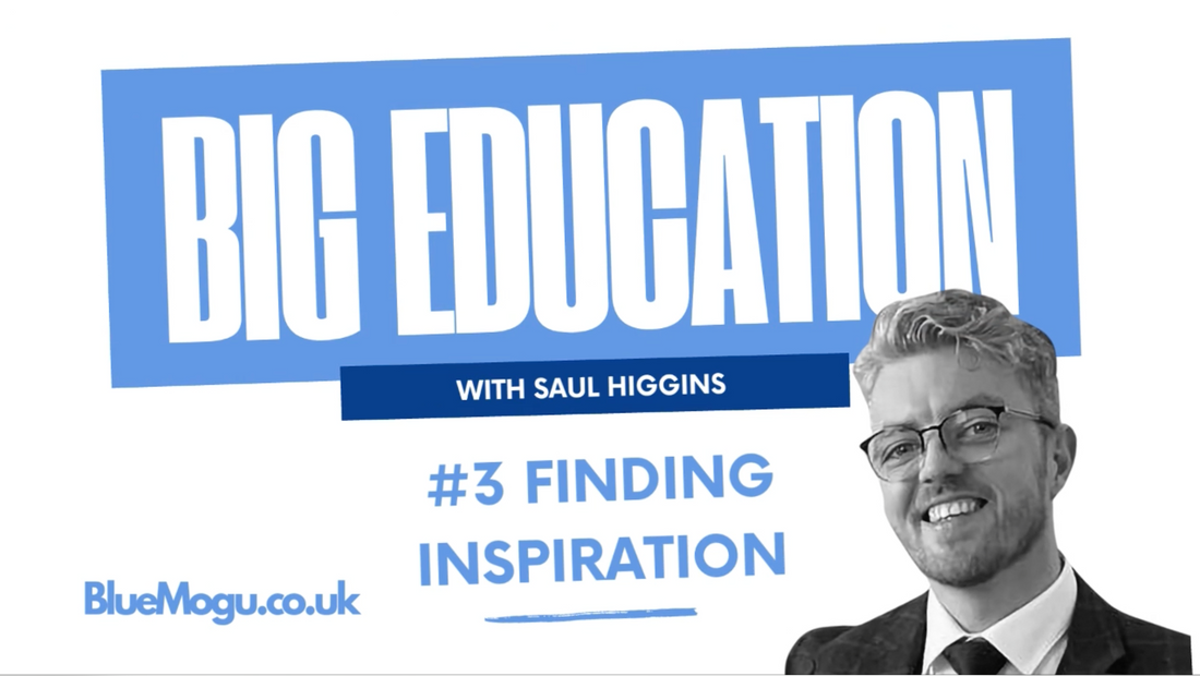 #3 Finding Creative Inspiration Part 1: BlueMogu Education